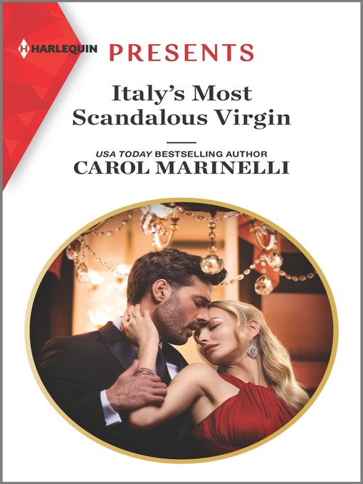 Title details for Italy's Most Scandalous Virgin by Carol Marinelli - Available